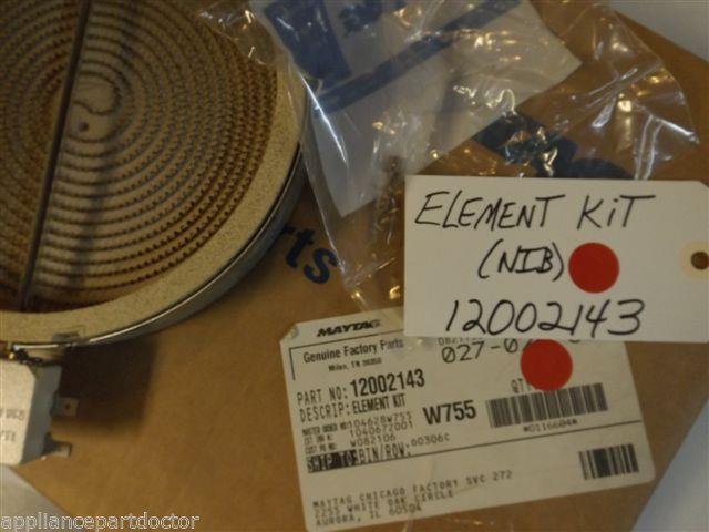 Maytag Whirlpool Stove 12002143 ELEMENT KIT NEW IN BOX Maytag Whirlpool Stove 12002143 ELEMENT KIT NEW IN BOX